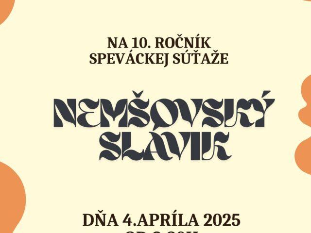 Pozvánka na spevácku súťaž – Nemšovský slávik 2025